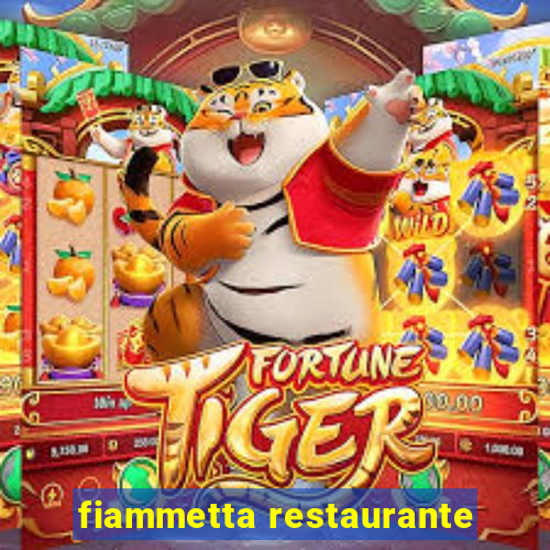 fiammetta restaurante